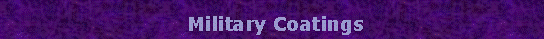 Text Box:  Military Coatings